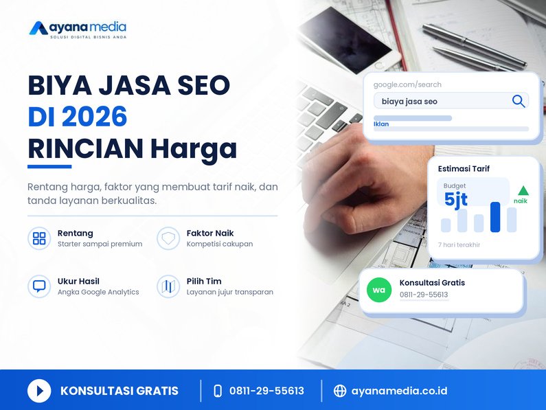 Berapa Biaya Jasa SEO di 2026? Rincian Harga dan Cara Memilih Layanan