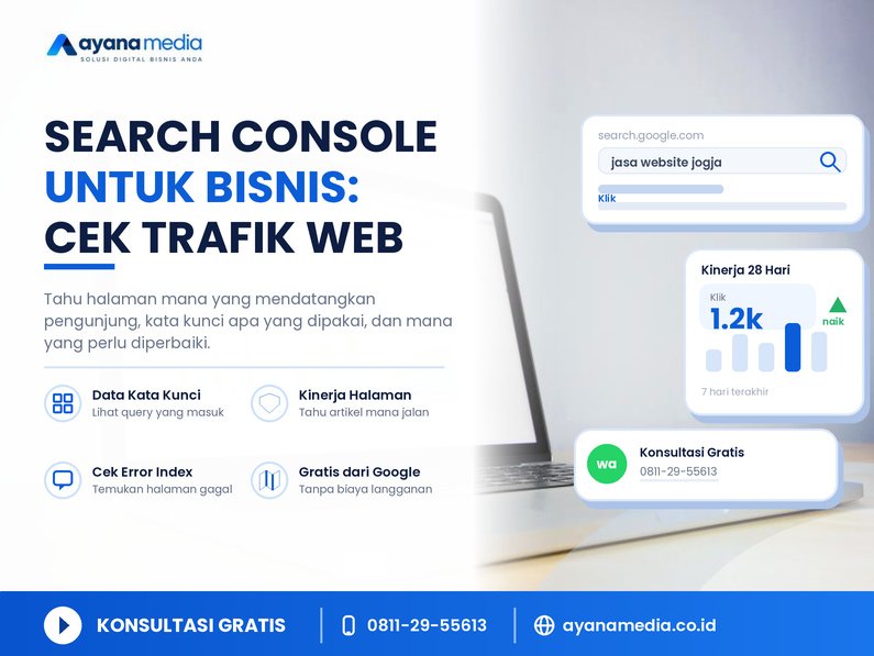Google Search Console untuk Bisnis: Cara Tahu Halaman Mana yang Datang Pengunjung